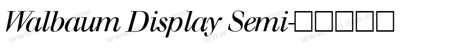 Walbaum Display Semi字体转换